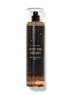 Bath & Body Works Into the Night Fine Fragrance Mist 236ml